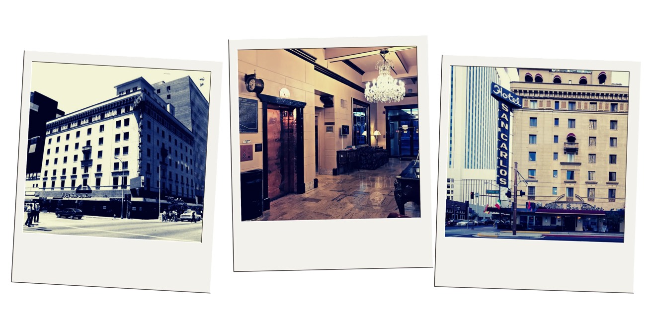 Polaroid-style collage of the Hotel San Carlos exterior, lobby, and neon sign