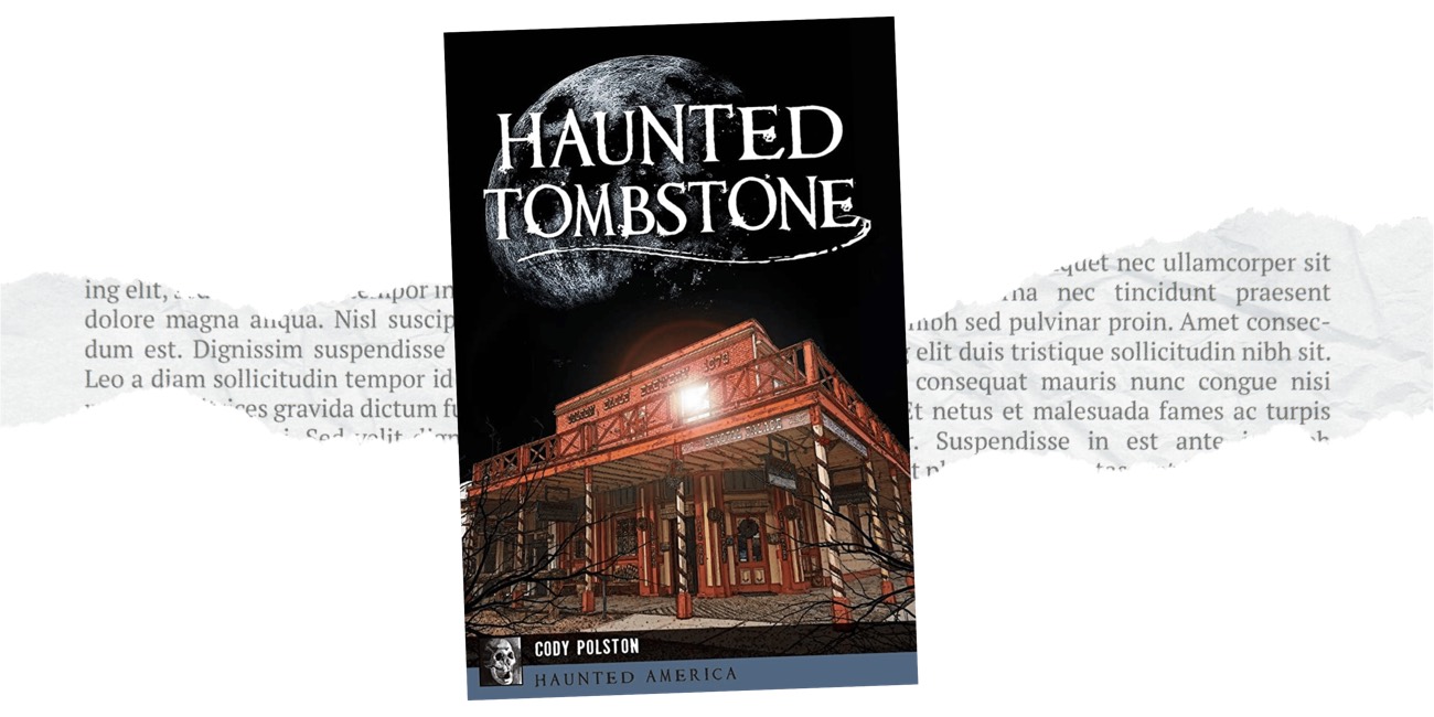 Haunted Tombstone book cover by Cody Polston with a lit storefront under a full moon