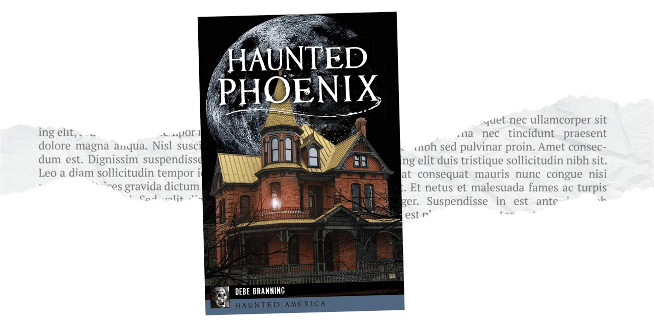 Haunted Phoenix book cover by Debe Branning with a Victorian house under a full moon
