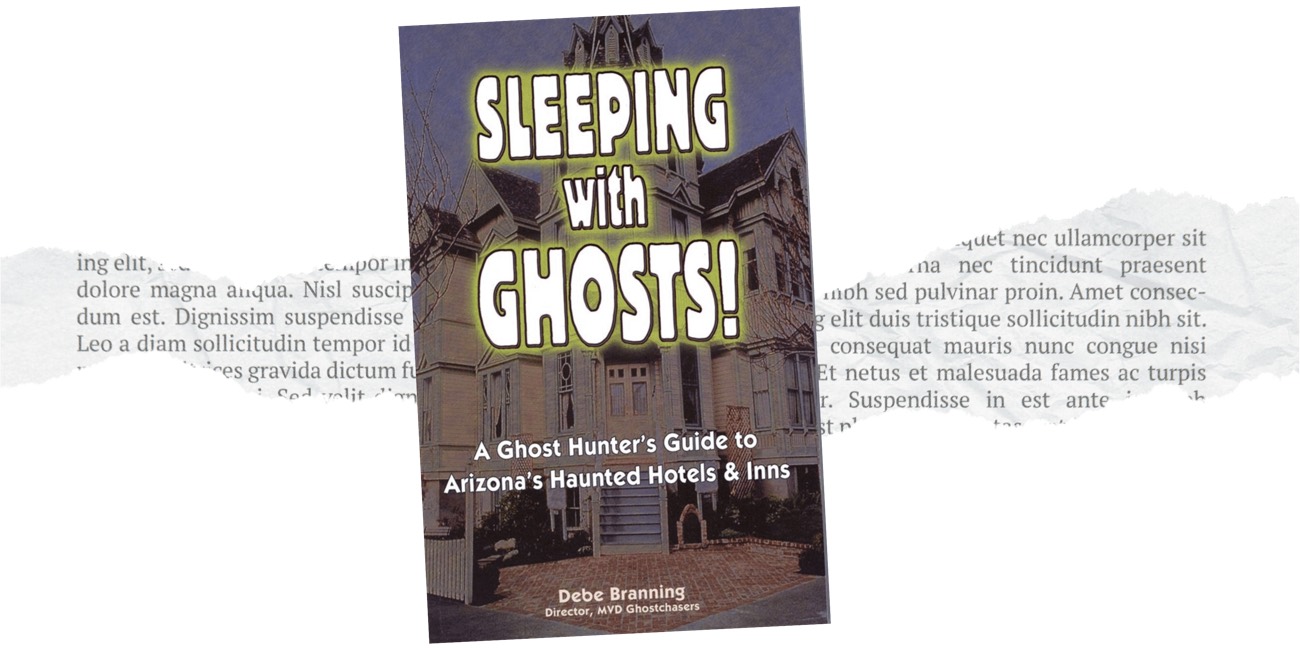 Book cover for Sleeping with Ghosts, a guide to Arizona's haunted hotels and inns