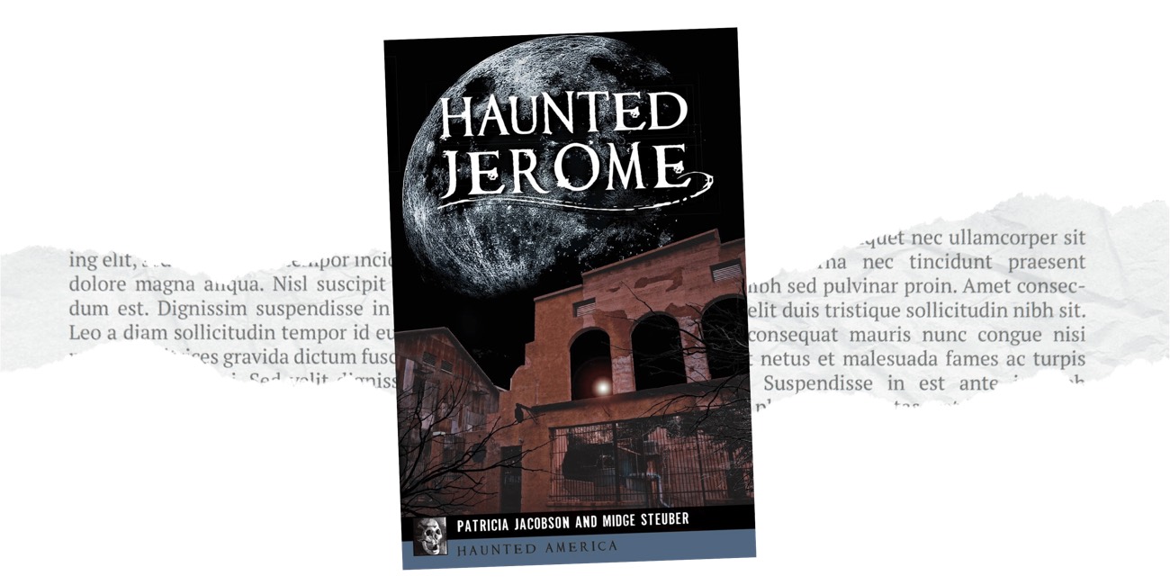 Book cover of Haunted Jerome by Patricia Jacobson and Midge Steuber